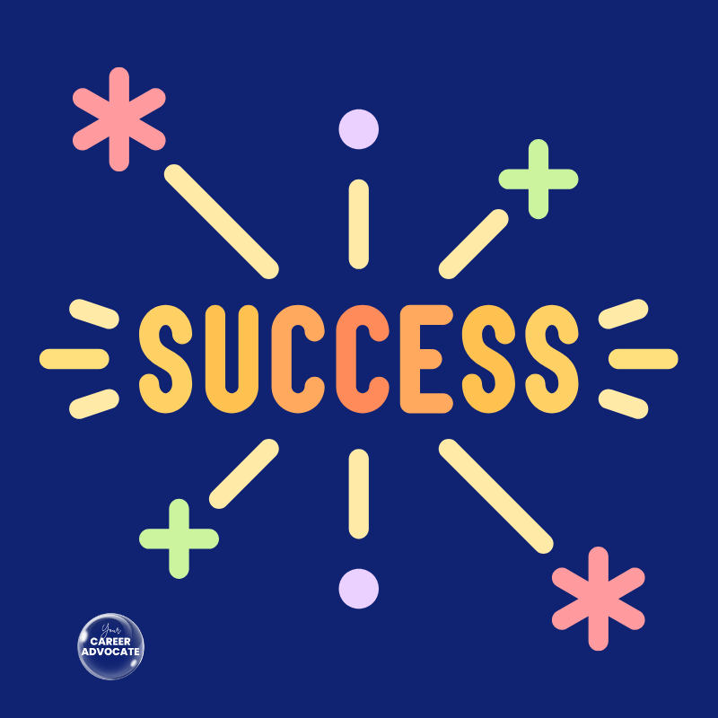 Success Package - Your Career Advocate